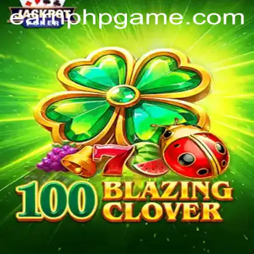 Discover the Thrilling World of 100BlazingClover: A Fusion of Gaming and Rewards