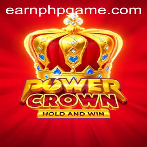 Exploring the Thrilling World of PowerCrown: A Fusion of Adventure and Reward with EARNPHP.COM
