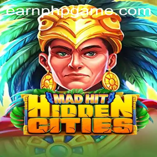 Discover the Thrilling World of MadHitHiddenCities with EARNPHP.COM